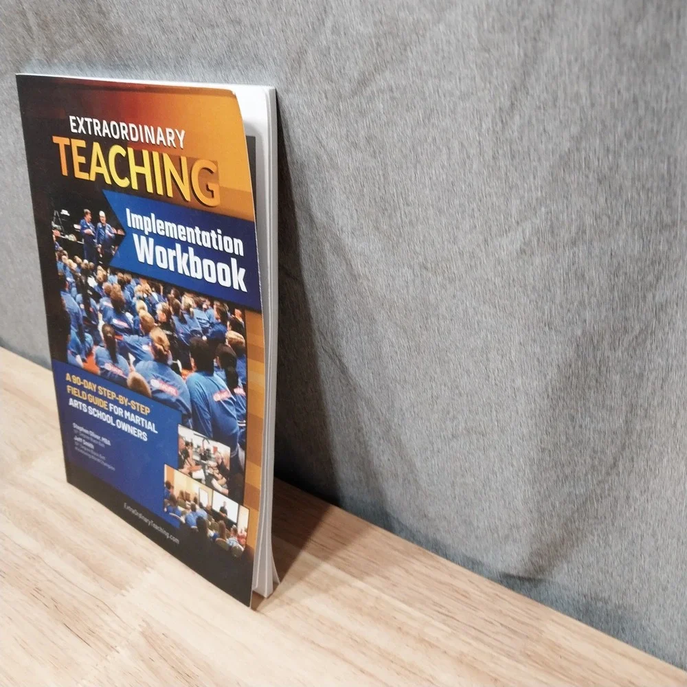 Extraordinary Teaching Workbook Martial Arts Business Guide Paperback
